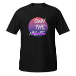 T-Shirt Own The Night