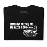 T-Shirt He Seemed Crazy About Me - Black