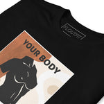 T-Shirt Your Body Your Rules