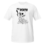 T-Shirt Fino alla Morte