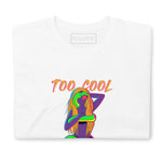 T-Shirt Too Cool For School